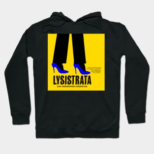 Lysistrata In Heels Hoodie